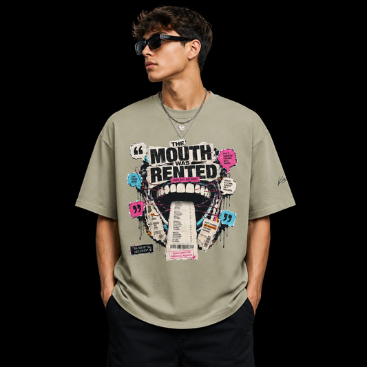 The Mouth Was Rented Oversized Streetwear Tee